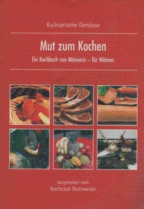 Mut zum Kochen